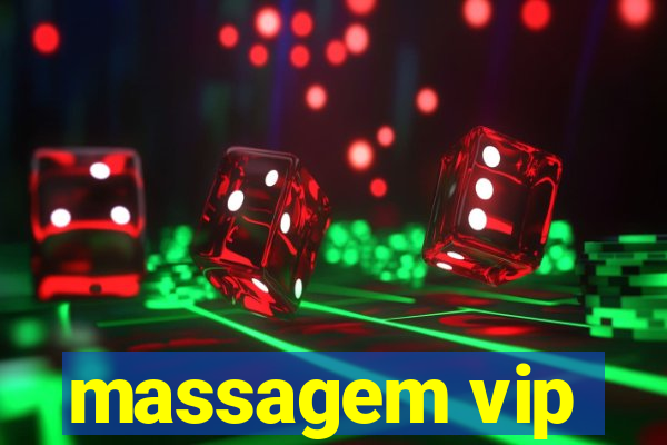 massagem vip